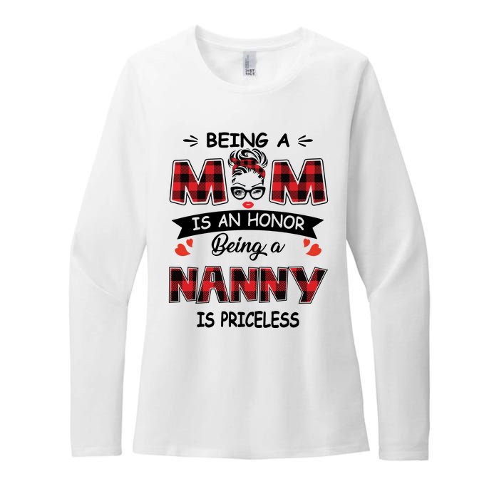 Being A Mom Is An Honor Being A Nanny Is Priceless Family Child Care Womens CVC Long Sleeve Shirt