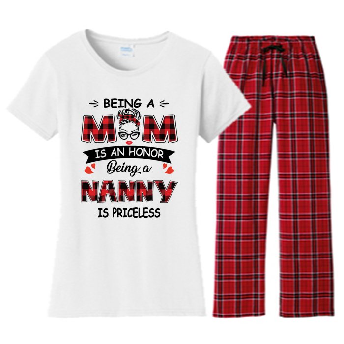 Being A Mom Is An Honor Being A Nanny Is Priceless Family Child Care Women's Flannel Pajama Set