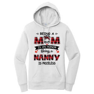 Being A Mom Is An Honor Being A Nanny Is Priceless Family Child Care Women's Pullover Hoodie