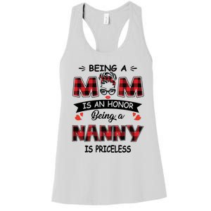 Being A Mom Is An Honor Being A Nanny Is Priceless Family Child Care Women's Racerback Tank