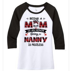 Being A Mom Is An Honor Being A Nanny Is Priceless Family Child Care Women's Tri-Blend 3/4-Sleeve Raglan Shirt