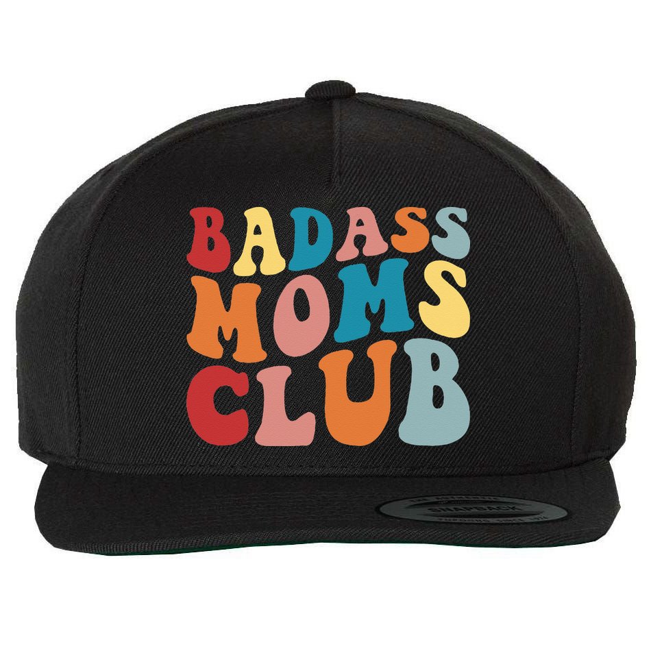 Bad Ass Moms Club Apparel Wool Snapback Cap