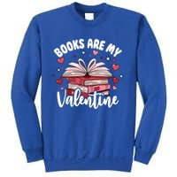 Books Are My Valentine Reading Teacher Valentines Day Gift Sweatshirt