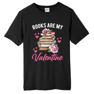 Books Are My Valentine Valentines Day Librarian Book Funny Funny Gift Tall Fusion ChromaSoft Performance T-Shirt