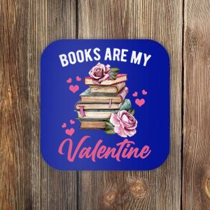 Books Are My Valentine Valentines Day Librarian Book Funny Funny Gift Coaster