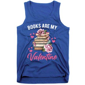 Books Are My Valentine Valentines Day Librarian Book Funny Funny Gift Tank Top