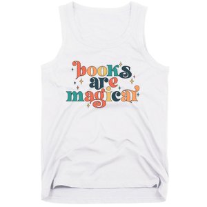 Books Are Magical Teacher Reading Book Lover Bookworm Tank Top