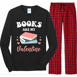 Books Are My Valentine Valentines Day Librarian Book Gift Long Sleeve Pajama Set