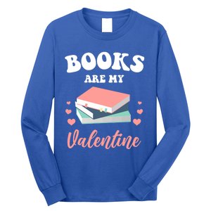 Books Are My Valentine Valentines Day Librarian Book Gift Long Sleeve Shirt