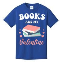 Books Are My Valentine Valentines Day Librarian Book Gift Kids T-Shirt