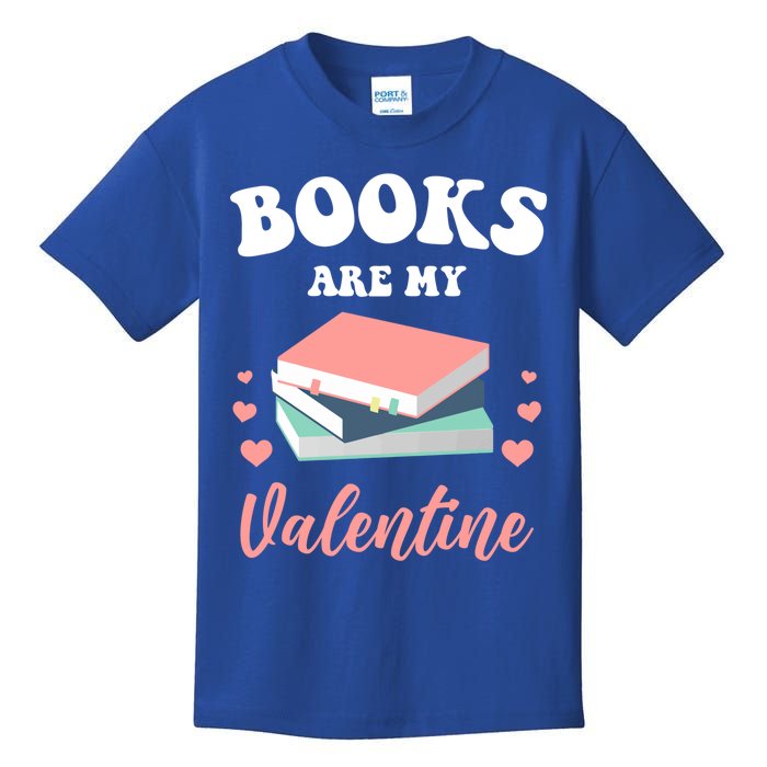 Books Are My Valentine Valentines Day Librarian Book Gift Kids T-Shirt