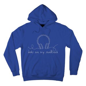 Books Are My Soundtrack Audiobook Lover Hoodie