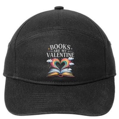 Books Are My Valentine Bookworm Librarian Valentines Day Gift 7-Panel Snapback Hat