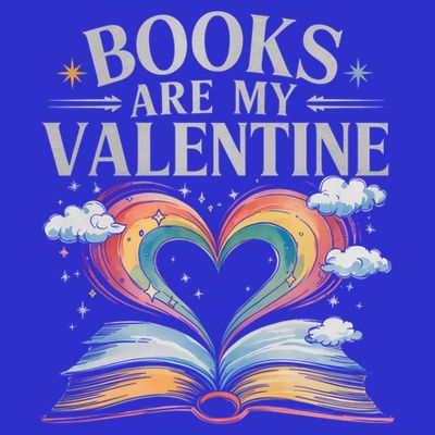 Books Are My Valentine Bookworm Librarian Valentines Day Gift T-Shirt