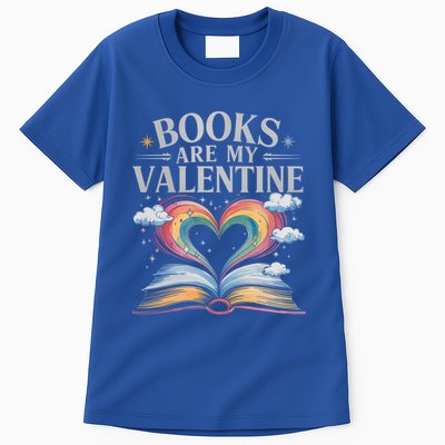 Books Are My Valentine Bookworm Librarian Valentines Day Gift Tall T-Shirt