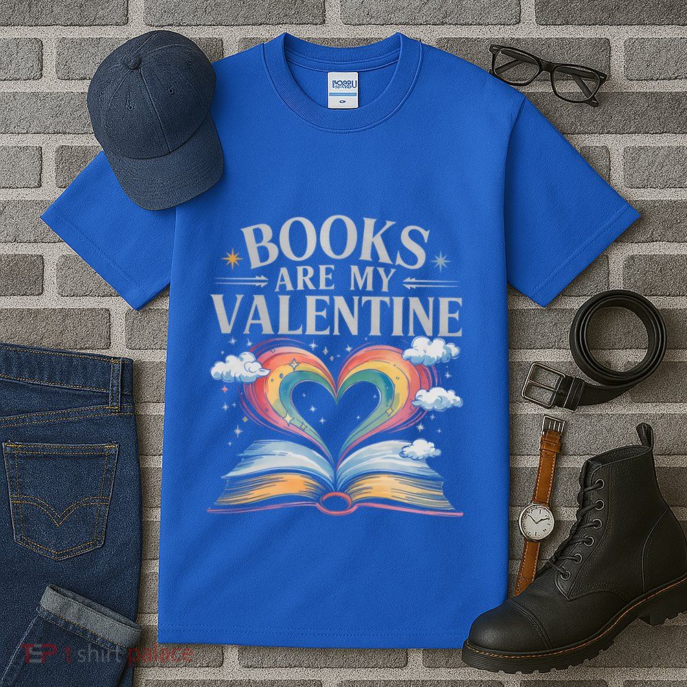 Books Are My Valentine Bookworm Librarian Valentines Day Gift Tall T-Shirt