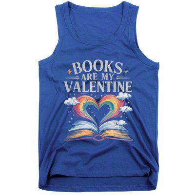 Books Are My Valentine Bookworm Librarian Valentines Day Gift Tank Top