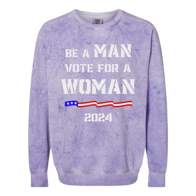 Be A Man Vote For A Woman Kamala Harris 2024 Walz Us Flag Colorblast Crewneck Sweatshirt