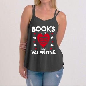 Books Are My Valentine Funny Valentine's Day Librarian Book Funny Gift Women's Strappy Tank