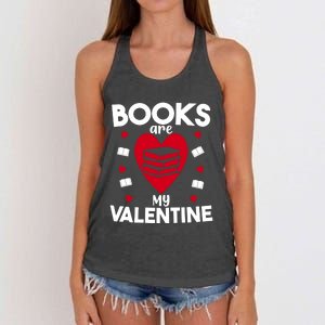 Books Are My Valentine Funny Valentine's Day Librarian Book Funny Gift Women's Knotted Racerback Tank