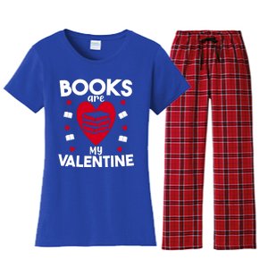 Books Are My Valentine Funny Valentine's Day Librarian Book Funny Gift Women's Flannel Pajama Set