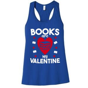 Books Are My Valentine Funny Valentine's Day Librarian Book Funny Gift Women's Racerback Tank