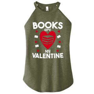 Books Are My Valentine Funny Valentine's Day Librarian Book Funny Gift Women's Perfect Tri Rocker Tank