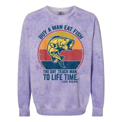 Buy A Man Eat Fish The Day Teach Man To Life Time Joe Biden Colorblast Crewneck Sweatshirt