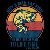 Buy A Man Eat Fish The Day Teach Man To Life Time Joe Biden Impact Tech Backpack