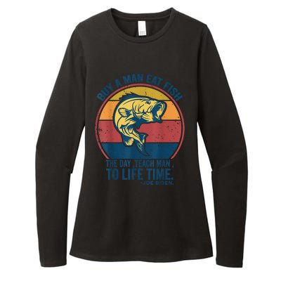 Buy A Man Eat Fish The Day Teach Man To Life Time Joe Biden Womens CVC Long Sleeve Shirt