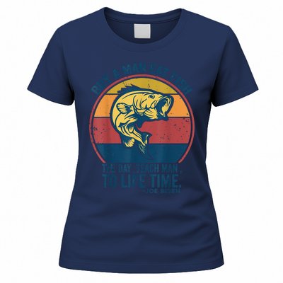 Buy A Man Eat Fish The Day Teach Man To Life Time Joe Biden Women's T-Shirt