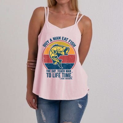 Buy A Man Eat Fish The Day Teach Man To Life Time Joe Biden Women's Strappy Tank