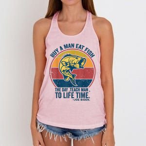 Buy A Man Eat Fish The Day Teach Man To Life Time Joe Biden Women's Knotted Racerback Tank