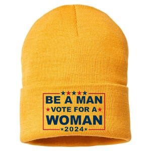 Be A Man Vote For A Woman Kamala Harris 2024 Sustainable Knit Beanie