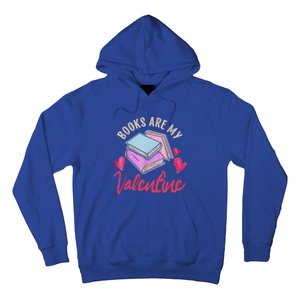 Books Are My Valentine Librarian Book Valentines Day Gift Hoodie