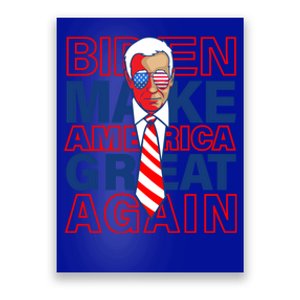 Biden America Make It Great Again Joe Biden 2020 Funny Gift Poster