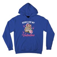 Books Are My Valentine Valentines Day Librarian Book Funny Cool Gift Hoodie