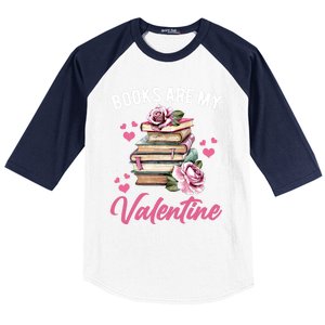 Books Are My Valentine Valentines Day Librarian Book Funny Cool Gift Baseball Sleeve Shirt