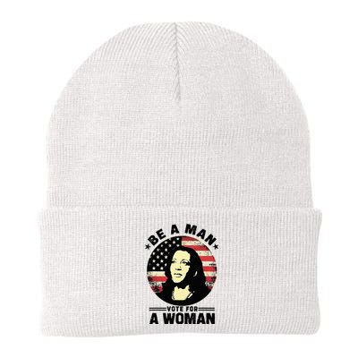 Be A Man Vote For A Woman Vote Harris 2024 Knit Cap Winter Beanie