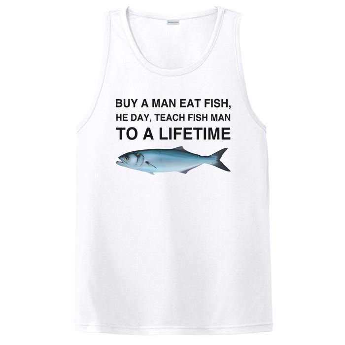 Buy A Man Eat Fish He Day Teach Fish Man To A Lifetime PosiCharge Competitor Tank