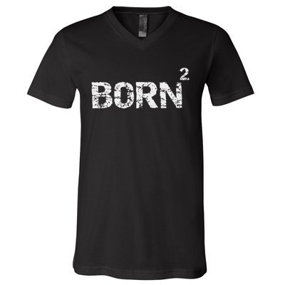 Born Again Math Pun Christian Joke For Born Squared V-Neck T-Shirt