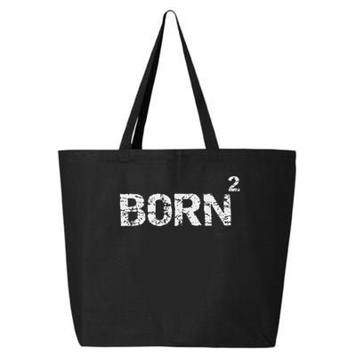 Born Again Math Pun Christian Joke For Born Squared 25L Jumbo Tote