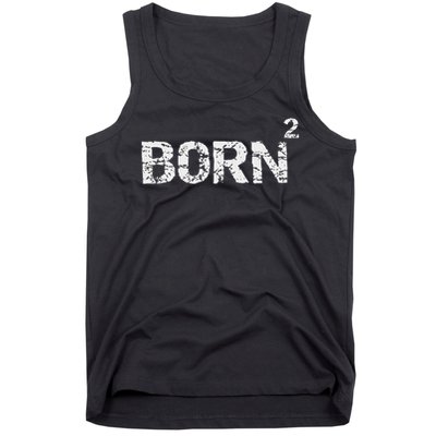 Born Again Math Pun Christian Joke For Born Squared Tank Top