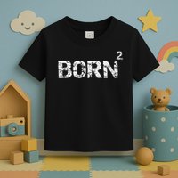 Born Again Math Pun Christian Joke For Born Squared Toddler T-Shirt