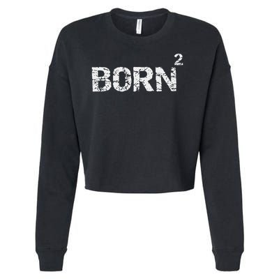 Born Again Math Pun Christian Joke For Born Squared Cropped Pullover Crew