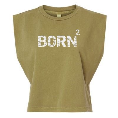 Born Again Math Pun Christian Joke For Born Squared Garment-Dyed Women's Muscle Tee