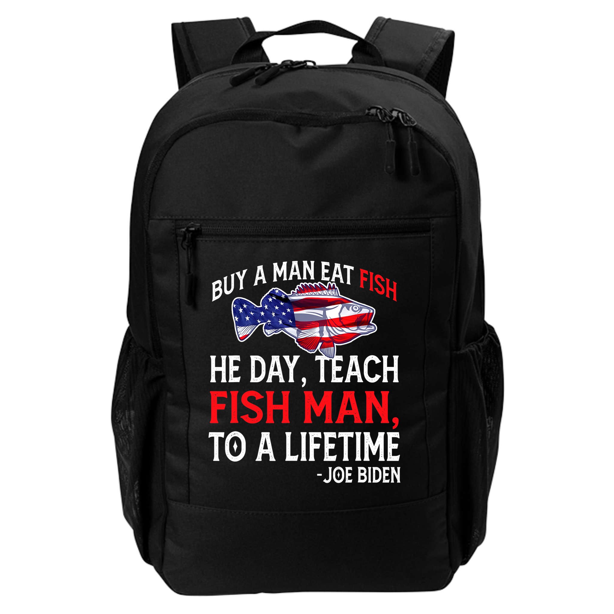 Buy A Man Eat Fish Funny Joe Biden Quote Backpack