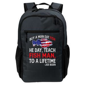 Buy A Man Eat Fish Funny Joe Biden Quote Daily Commute Backpack