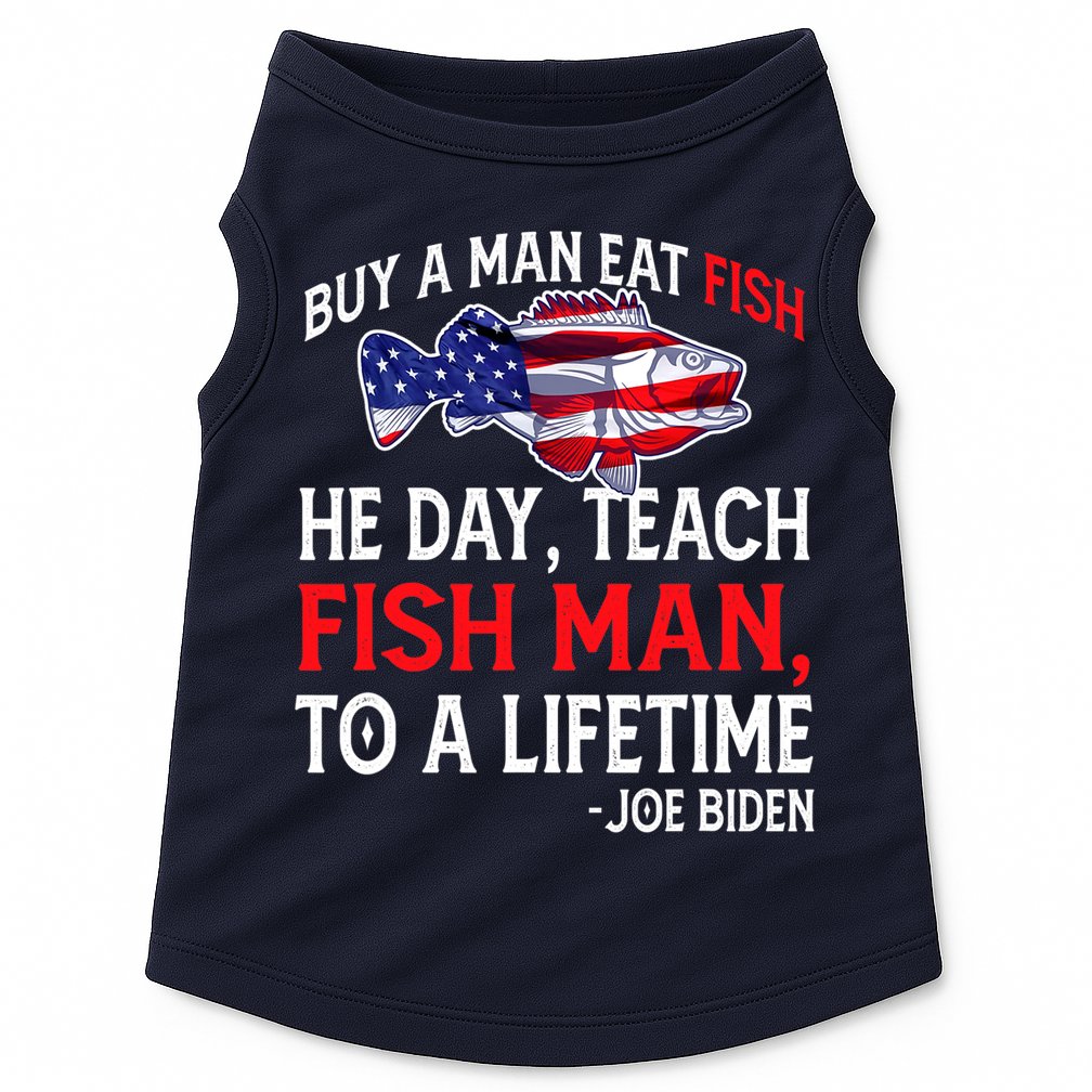 Buy A Man Eat Fish Funny Joe Biden Quote Doggie Tank