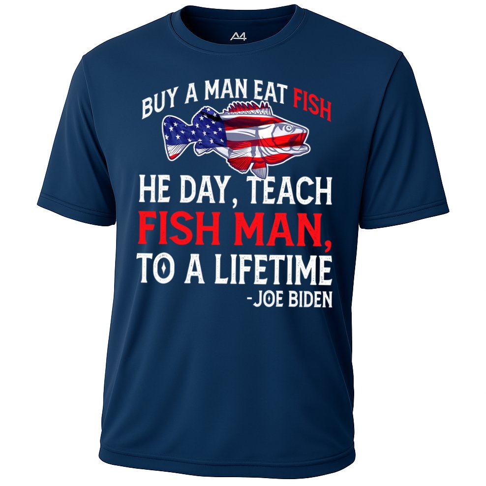 Buy A Man Eat Fish Funny Joe Biden Quote Cooling Performance Crew T-Shirt